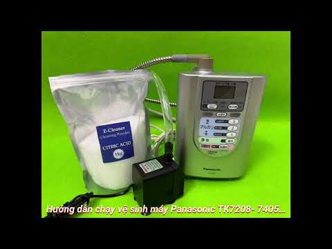 Hướng dẫn chạy vệ sinh điện cực máy Panasonic Tk 7208…