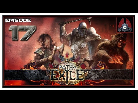 Let's Play Path Of Exile (First Time) With CohhCarnage - Episode 17