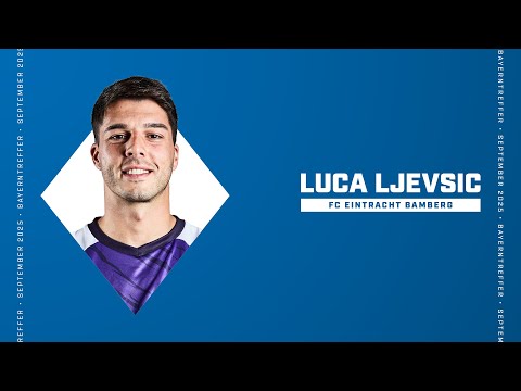 Luca Ljevsiv (FC Eintracht Bamberg) - "Bayern-Treffer des Monats" September