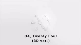 EXO (엑소) - Twenty Four (3D audio ver.)