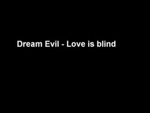 Love Is Blind - Dream Evil
