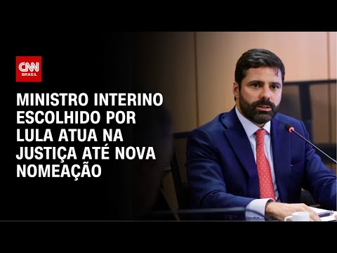 Manoel Carlos de Almeida Neto atua no Ministério da Justiça até nova nomeação | CNN 360°