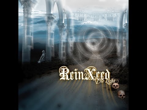 Reinxeed - The Light [Full Album]