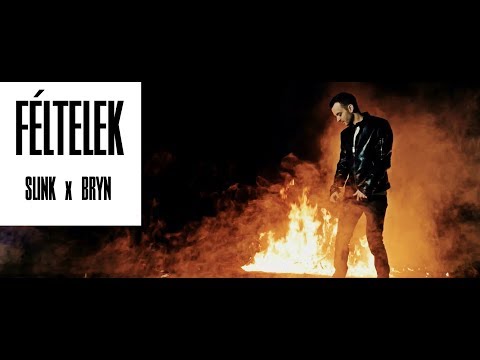 Féltelek - SLINK x BRYN (Official Music Video)