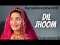 Dil Jhoom |ft.kanaksolanki | New Rajasthani dance 2023|kanakdanceworld|Bollywood song | weedingsong
