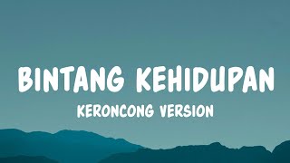 Download lagu Nike Ardilla - Bintang Kehidupan | Keroncong Version (Lyrics) mp3 Download lagu Nike Ardilla - Bintang Kehidupan | Keroncong Version (Lyrics) mp3