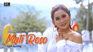 Download lagu Dj Mati Roso Anggun Pramudita I Music... mp3