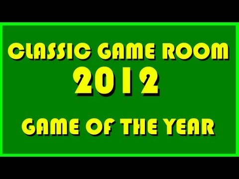Classic Game Room - 2012 GAME OF THE YEAR AWARDS SHOW!!!!!
