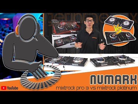 Steve LP- Numark Mixtrack Pro 3 Vs Mixtrack Platinum @ Getinthemix.com
