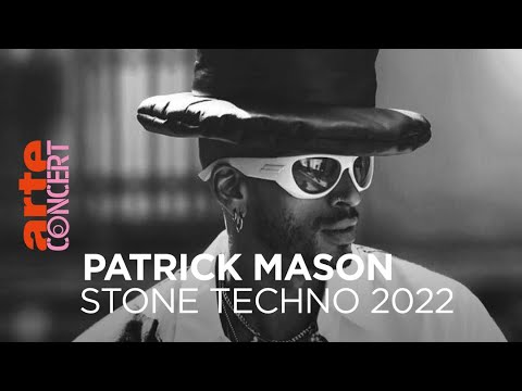 Patrick Mason - Stone Techno Festival 2022 - @ARTE Concert