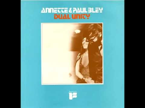 Annette Peacock & Paul Bley ‎- Dual Unity