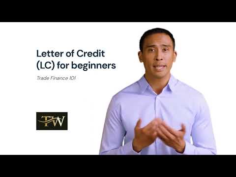 Trade 101: Letter of Credit (SIMPLIFIED for everyone to understand)