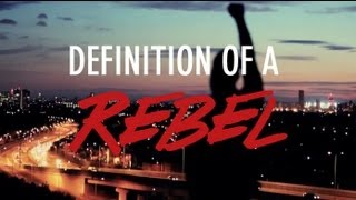 Definition of a Rebel - Ghetts