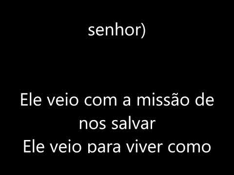Veio Ao Mundo Pra Nos Salvar - Crianças Diante…