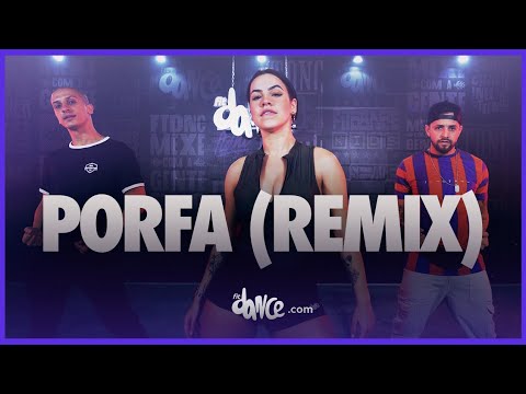 PORFA (Remix) - Feid, Justin Quiles, J. Balvin, Nicky Jam, Maluma, Sech | FitDance Life