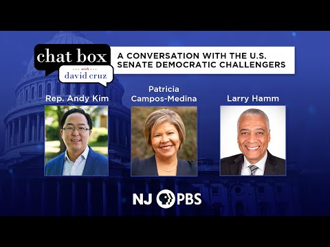 Candidates Rep. Andy Kim, Patricia Campos-Medina and Larry Hamm discuss top issues | Chat Box