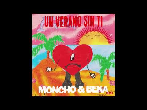 Bad Bunny - Andrea (MONCHO & BEKA Remix) [BOOTLEG] 🏖️