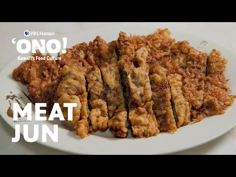 Meat Jun is Hawaiʻi’s Favorite Korean Comfort Food | ʻONO! Hawaiʻi's Food Culture
