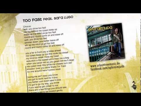 Ephraim Juda - Too Fast (ft. Sara Lugo)