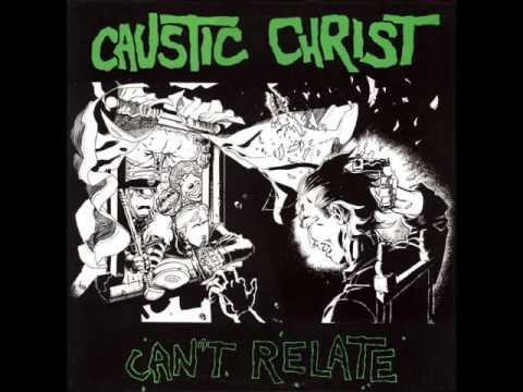 Caustic Christ - Of a Greater God