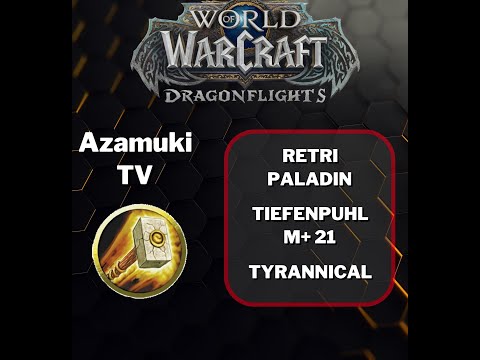 Retri Paladin M+ / +21 The Underrot - Tyrannical / Incorporeal Spiteful