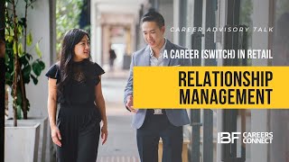 A Career (Switch) in Retail Relationship Management