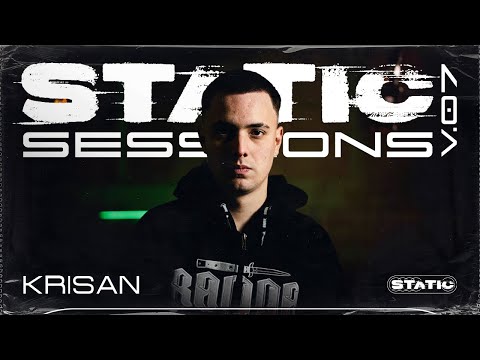 KRISAN - STATIC SESSION #7