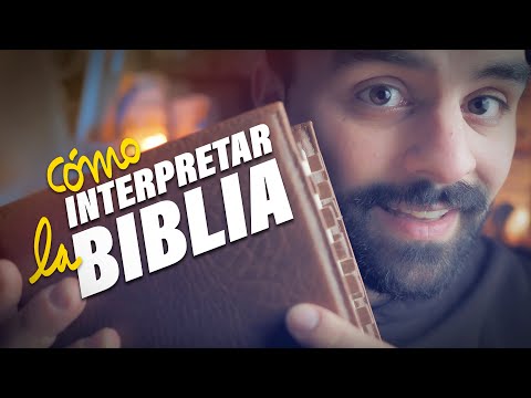 cómo INTERPRETAR LA BIBLIA... y cómo NO HACERLO. En plan CATÓLICO.