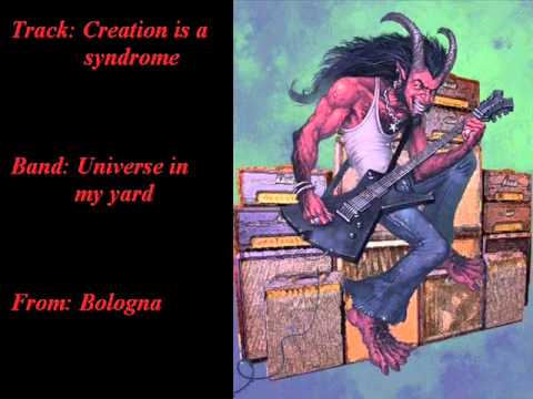 Universe in my yard - Creation is a syndome