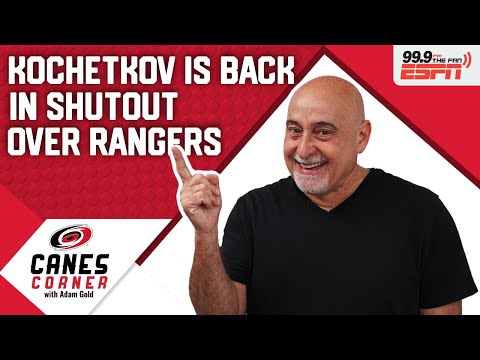 Canes shut out Rangers in Pyotr Kochetkov's return