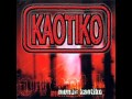 Otra Noche - Kaotiko. 