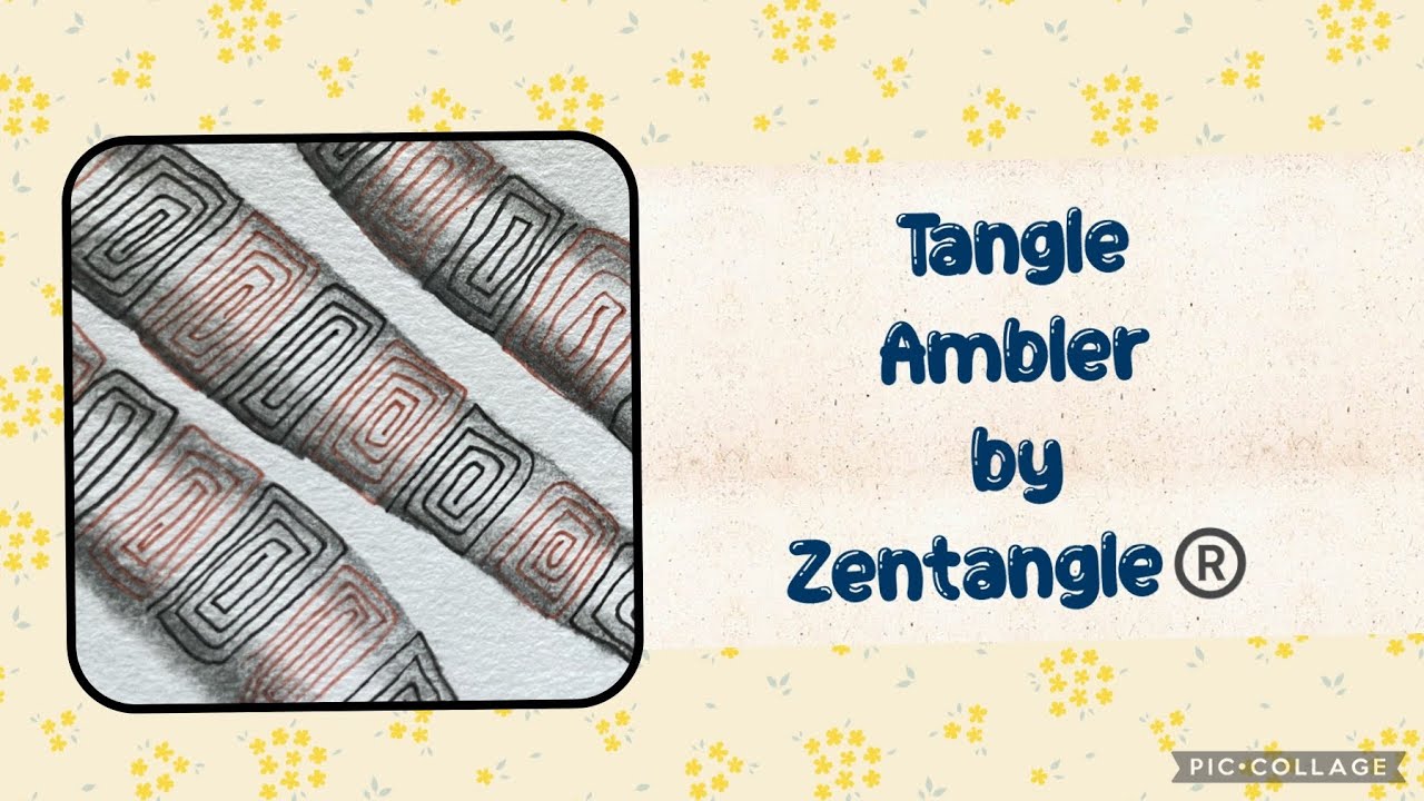 Tangle Ambler by Zentangle®️ Original Official patterns