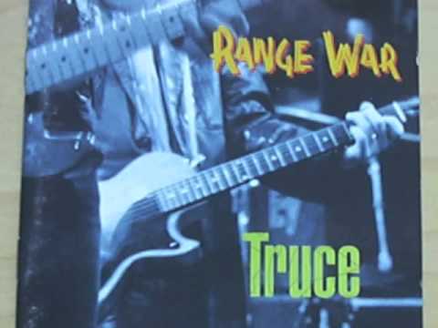 Range War  The Long Veil Off the Album " Truce "