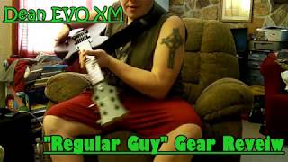 Video thumbnail for Regular Guy Gear Review: Dean EVO XM guitar by Ryan Wright