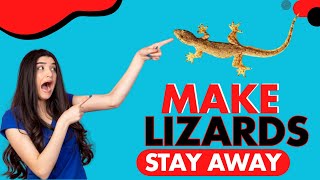 How to Get Rid of Lizards At Home Without Killing Them - Natural Solutions