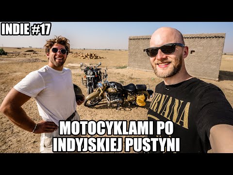 Polski gang motocyklowy w Indiach (jazda tutaj to hardkor) - Indie #17
