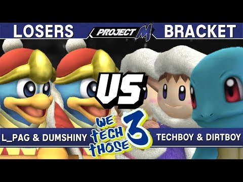 Project M - L_Pag & Dumshiny (DDD/DDD) vs Techboy & Dirtboy (ICs/Squirtle) - We Tech Those 3 Losers