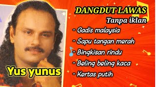 Download lagu LAGU YUS YUNUS FULL ALBUM LAWAS / NOSTALGIA || gadis Malaysia 🎶 mp3