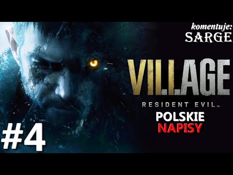 Zagrajmy w Resident Evil Village PL odc. 4 - Zamek Dimitrescu | napisy PL