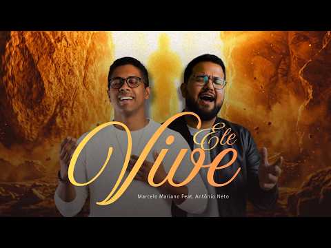 Ele Vive - Marcelo Mariano