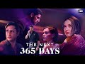 The Next 365 Days 2022 Fantasy Romantic Movie In English HD Analysis Review Michele Simone