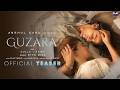 GUZARA (Teaser) - Rito Riba | Gullu & Kaira | Rajat Nagpal | Rana Sotal | Anshul Garg