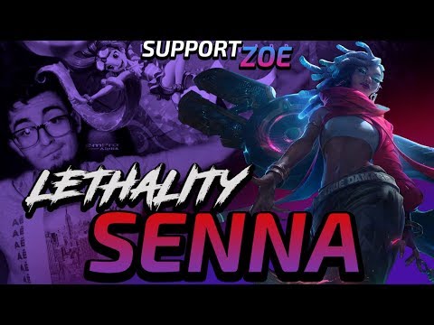 In Love with Lethality Senna | Support Zoe