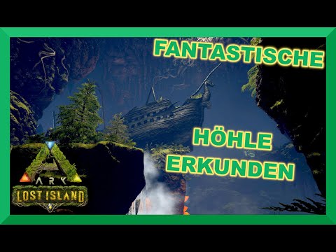 ARK Survival Evolved LOST ISLAND 🦖 Let's Play Deutsch #41 - Höhle mit dem Artefakt der List