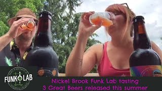 Trio of Funklab beers by Nickel Brook Brewing