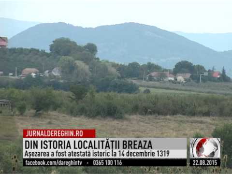DIN ISTORIA LOCALITĂŢII BREAZA (2015 08 22)
