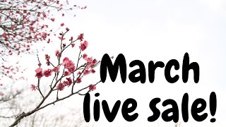 March Live Sale!