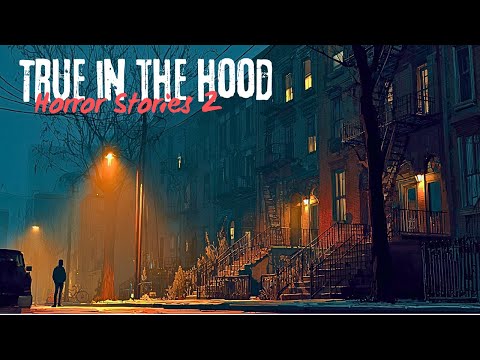 Terrifying Hood Ghost Stories You Should Never Ignore