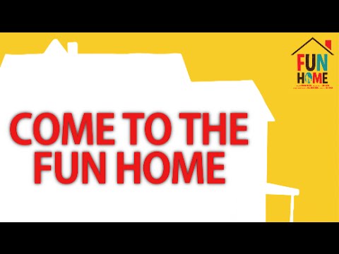 Video thumbnail for Come to the Fun Home