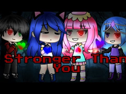 //Stronger Than You//GLMV//Ver: ItsFunneh and Krew//Original